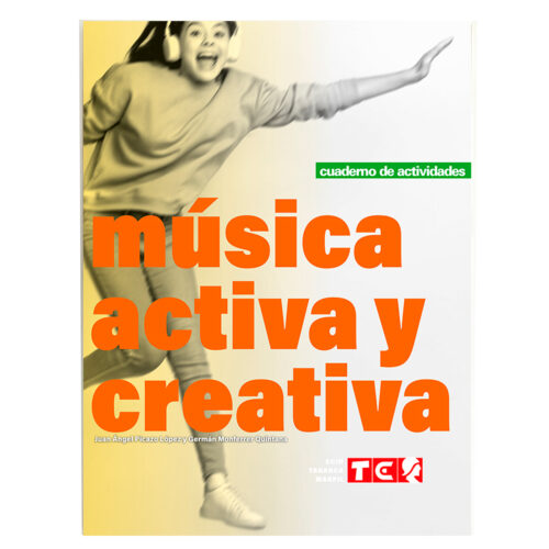 Música Activa y Creativa Cuaderno de Actividades